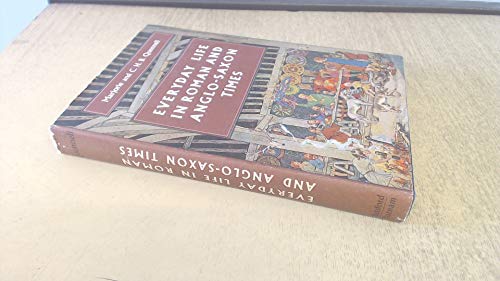 Stock image for Everyday Life in Roman & Anglo-Saxon Times for sale by ThriftBooks-Dallas