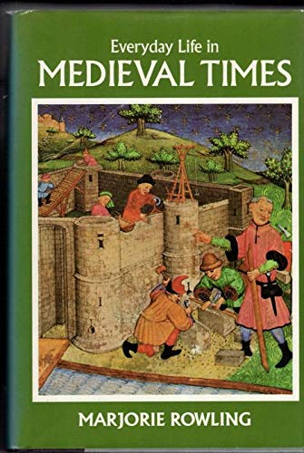 Beispielbild für Everyday Life in Medieval Times zum Verkauf von Wonder Book