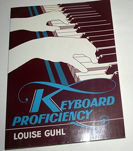 9780880291309: Keyboard Proficiency (No. 1384213)