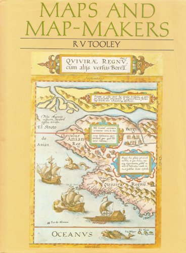 Imagen de archivo de Maps and Map-Makers a la venta por Better World Books: West