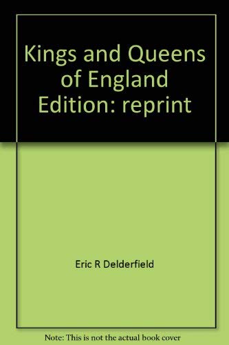 Beispielbild fr Kings and Queens of England Revised and Upda zum Verkauf von Wonder Book