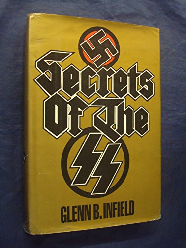 Beispielbild fr SECRETS OF THE SS. zum Verkauf von WorldofBooks