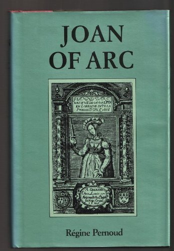 9780880291927: Joan of Arc by herself and her witnesses