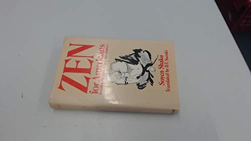 Imagen de archivo de Zen for Americans: Including The Sultra of Forty-Two Chapters a la venta por gearbooks
