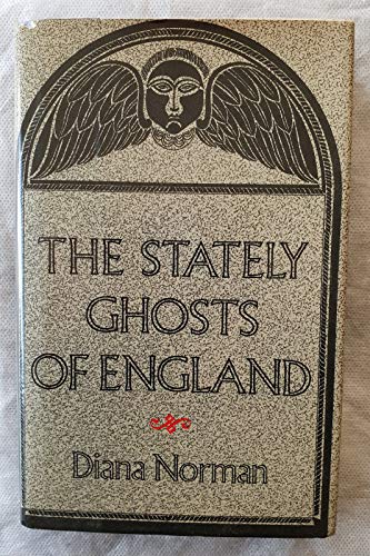 Beispielbild fr The Stately Ghosts of England zum Verkauf von Books of the Smoky Mountains