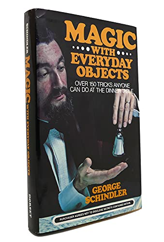 Beispielbild fr Magic With Everyday Objects: Over 150 Tricks Anyone Can Do at the Dinner Table zum Verkauf von Wonder Book