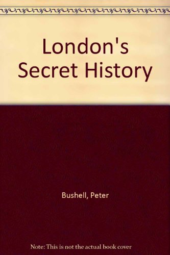 9780880292535: London's Secret History