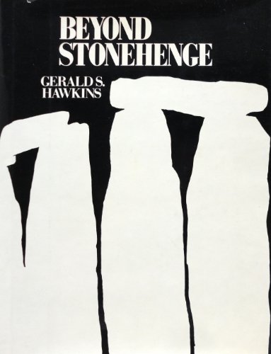 Imagen de archivo de Beyond Stonehenge a la venta por Wonder Book