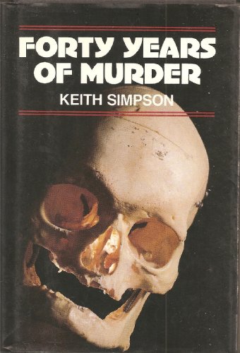 9780880293051: Forty Years of Murder: An Autobiography
