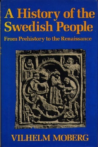 Beispielbild fr A History of the Swedish People: From Prehistory to the Renaissance zum Verkauf von SecondSale