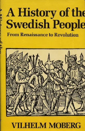 Beispielbild fr A History of the Swedish People: Volume II: From Renaissance to Revolution zum Verkauf von Wonder Book