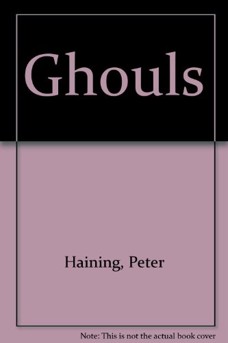 9780880293143: Ghouls