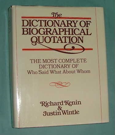 Beispielbild fr The Dictionary of Biographical Quotation of British and American Subjects zum Verkauf von AwesomeBooks