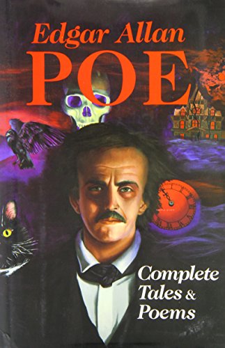 The Complete Tales and Poems of Edgar Allan Poe - Poe, Edgar Allan