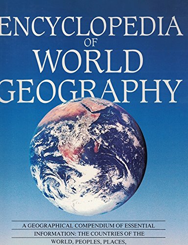 Stock image for Encyclopedia of World Geography for sale by Ed Buryn Books