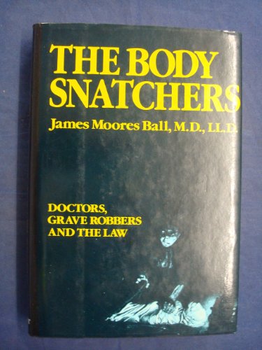 Stock image for The Body Snatchers for sale by HPB-Emerald