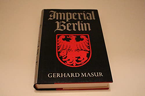 Beispielbild fr Imperial Berlin zum Verkauf von Dunaway Books