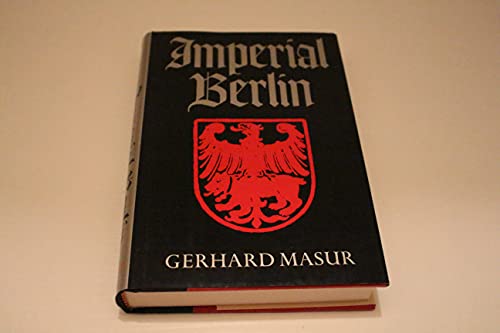 Imagen de archivo de Imperial Berlin a la venta por Wonder Book