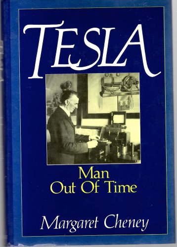 Stock image for Tesla: Man Out of Time for sale by SecondSale