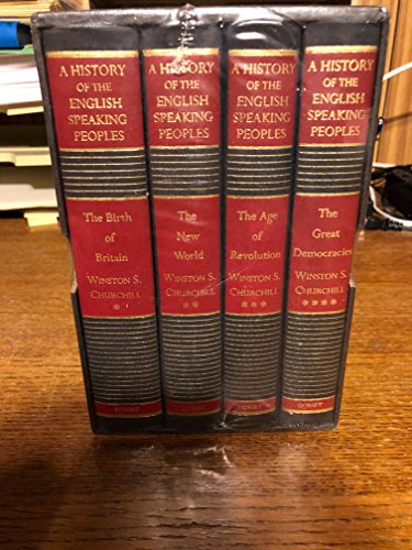 Stock image for A History of the English-Speaking Peoples (4 volume set, complete in slipcase) for sale by Gold Beach Books & Art Gallery LLC