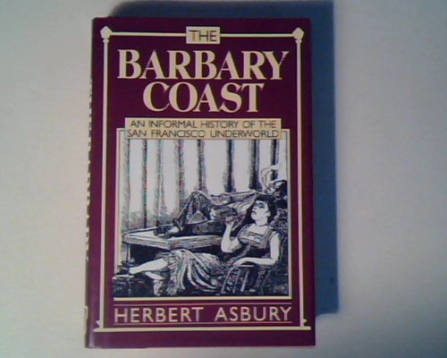 9780880294287: Barbary Coast O/P