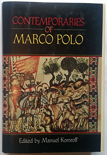 Stock image for Contemporaries of Marco Polo for sale by Better World Books