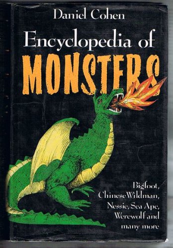 Stock image for The Encyclopedia of Monsters for sale by Dream Books Co.