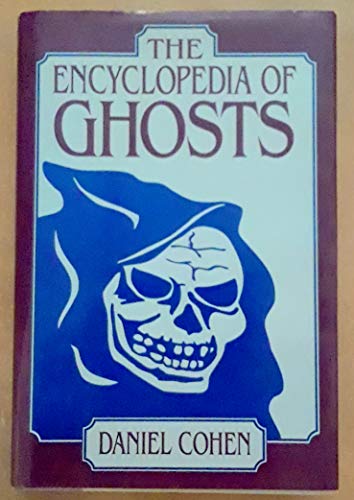 Beispielbild fr Encyclopedia of Ghosts zum Verkauf von Books of the Smoky Mountains
