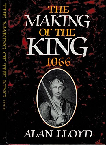 9780880294737: Making of Rhw King:1066