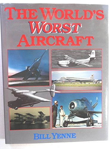 Stock image for The World's Worst Aircraft for sale by Hippo Books