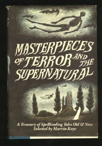 Beispielbild fr Masterpieces of Terror and the Supernatural zum Verkauf von KuleliBooks