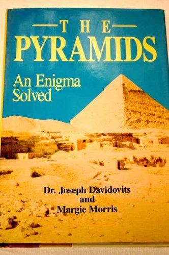 Beispielbild fr The Pyramids: An Enigma Solved zum Verkauf von ThriftBooks-Dallas