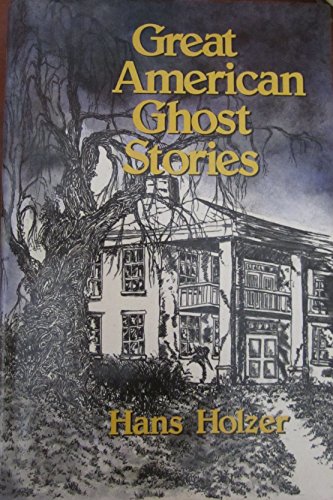 Imagen de archivo de Great American Ghost Stories a la venta por Gulf Coast Books