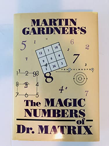 Imagen de archivo de The Magic Numbers of Doctor Matrix a la venta por Front Cover Books