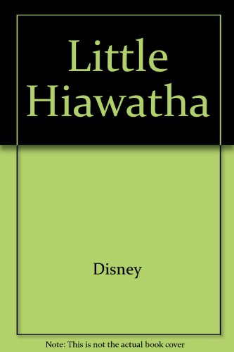 Beispielbild fr Little Hiawatha zum Verkauf von Decluttr
