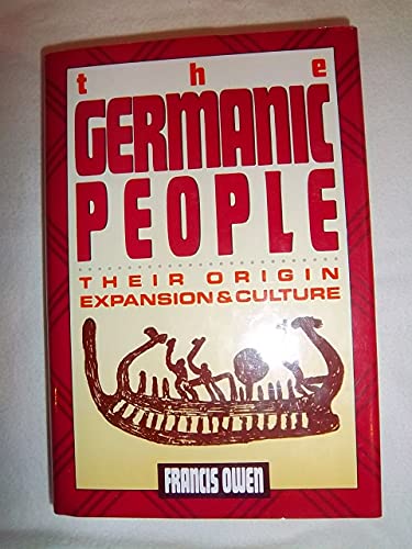 Stock image for The Germanic People: Their Origin, Expansion, and Culture for sale by ZBK Books