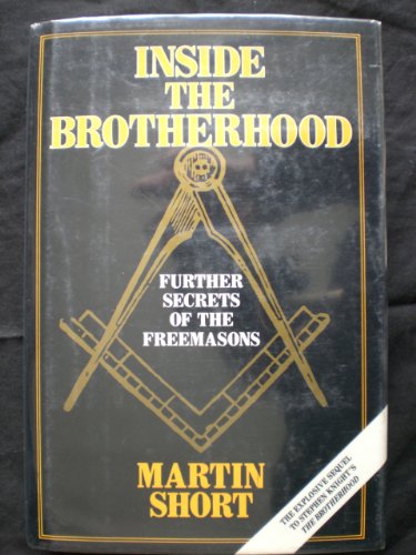 9780880295840: Inside the Brotherhood: Further Secrets of the Freemasons