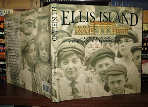 Stock image for Ellis Island: Gateway to the American dream for sale by Better World Books: West