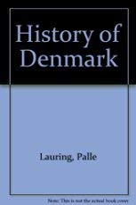 Stock image for History of Denmark for sale by HPB-Diamond