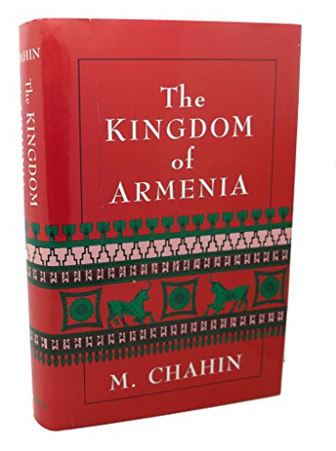 Stock image for The Kingdom of Armenia for sale by HPB-Ruby