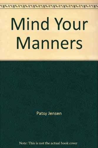 Stock image for Mind your manners (Play and learn) for sale by SecondSale
