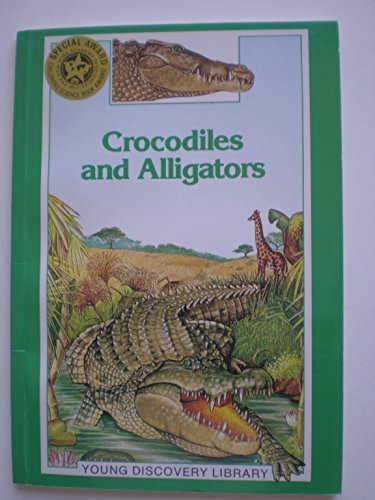 Beispielbild fr Crocodiles and Alligators zum Verkauf von Wonder Book