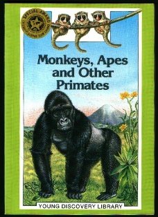 Imagen de archivo de Monkeys, Apes and Other Primates a la venta por Half Price Books Inc.