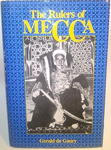 Beispielbild fr Rulers of Mecca zum Verkauf von Books From California