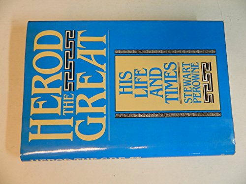 Stock image for Herod the Great for sale by Front Cover Books