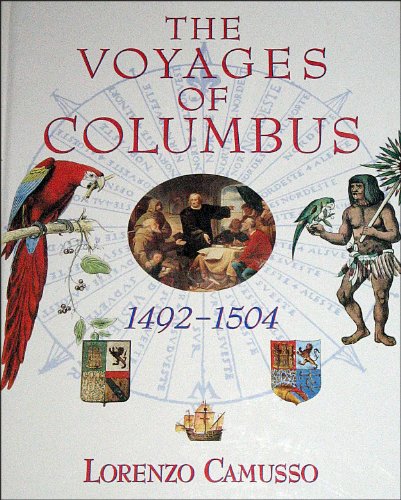 Beispielbild fr The Voyages of Columbus, 1492 - 1504 zum Verkauf von Alf Books