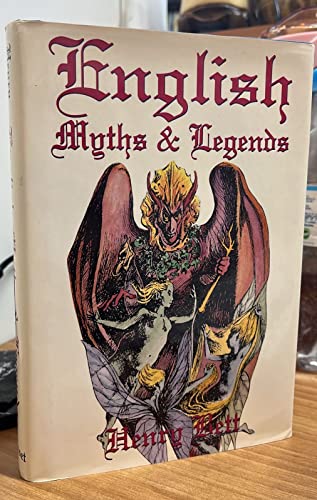 Beispielbild fr English Myths and Legends zum Verkauf von Half Price Books Inc.