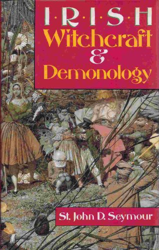 Stock image for Irish Witchcraft and Demonology for sale by ThriftBooks-Dallas