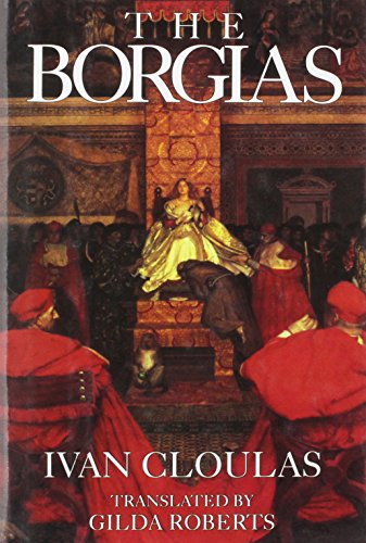 Stock image for The Borgias for sale by Front Cover Books