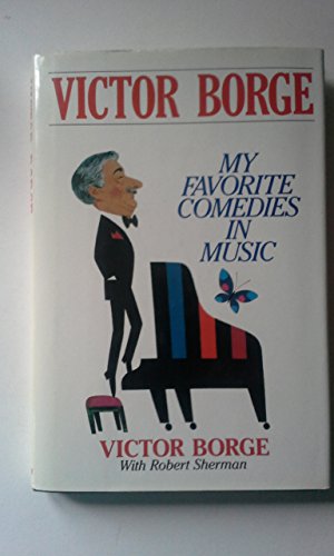 Imagen de archivo de My Favorite Comedies in Music a la venta por Better World Books: West